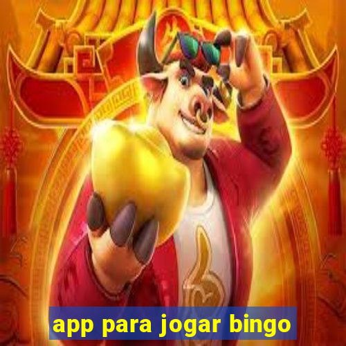 app para jogar bingo